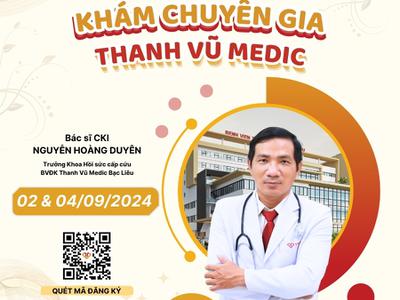 Lịch khám Phòng khám chuyên gia BVĐK Thanh Vũ Medic Bạc Liêu...