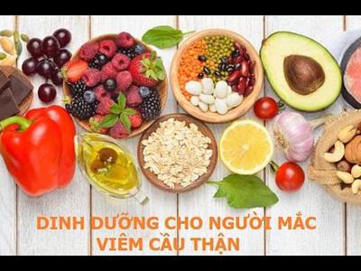 Chế độ dinh dưỡng cho người bị viêm cầu thận